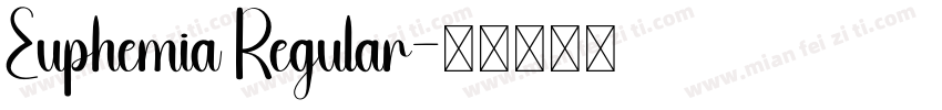 Euphemia Regular字体转换